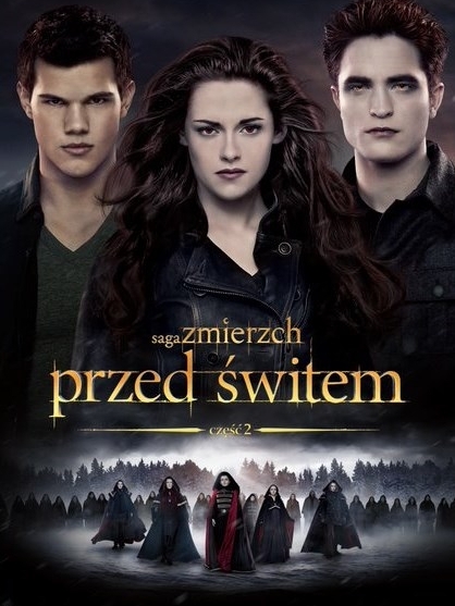 Saga „Zmierzch”: Przed świtem cz. 2
