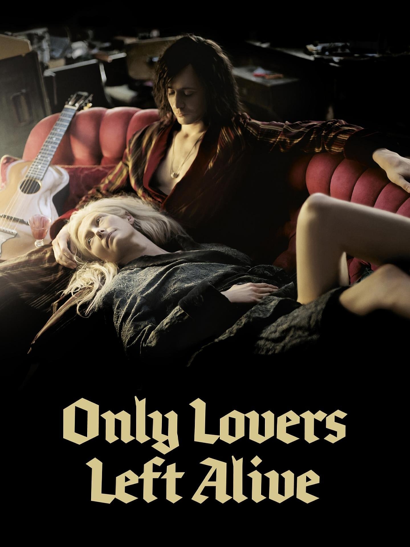 Only Lovers Left Alive