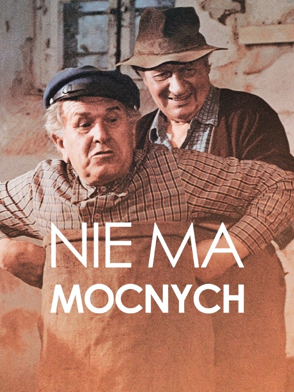 Nie ma mocnych