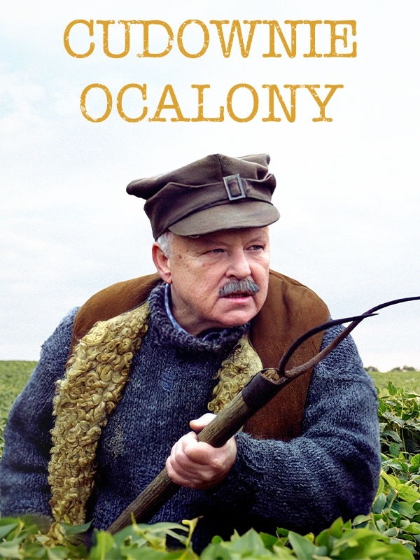 Cudownie ocalony
