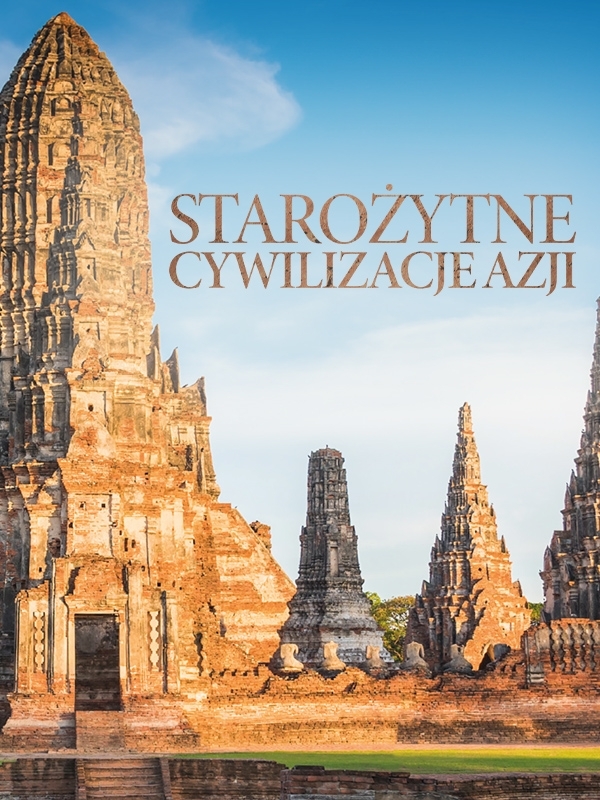 Starożytne cywilizacje Azji