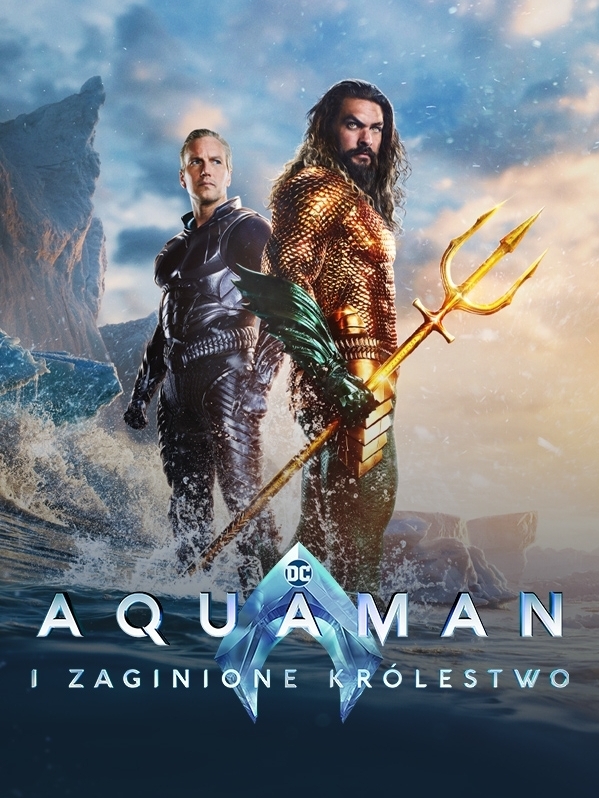 Aquaman i Zaginione Królestwo