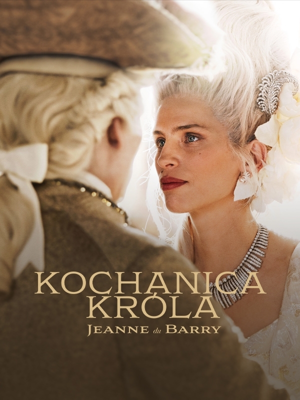 Kochanica króla Jeanne du Barry