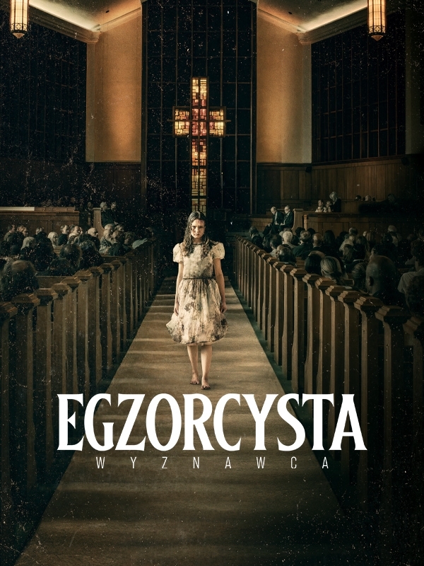 Egzorcysta. Wyznawca