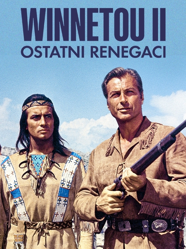 Winnetou II: Ostatni renegaci