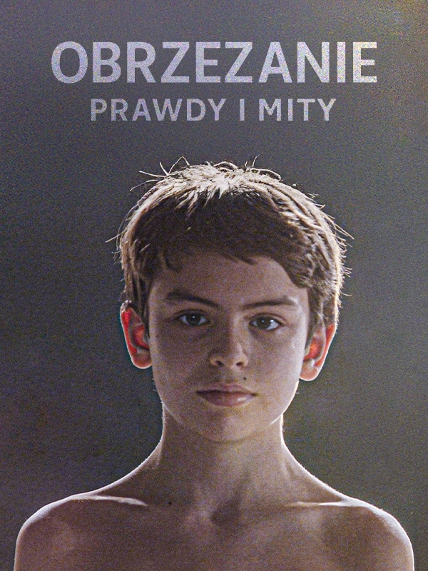 Obrzezanie. Prawdy i mity