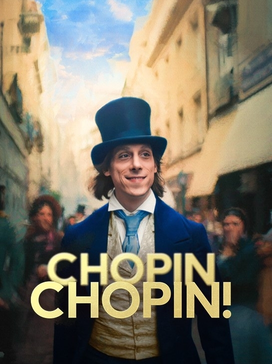 Chopin, Chopin!