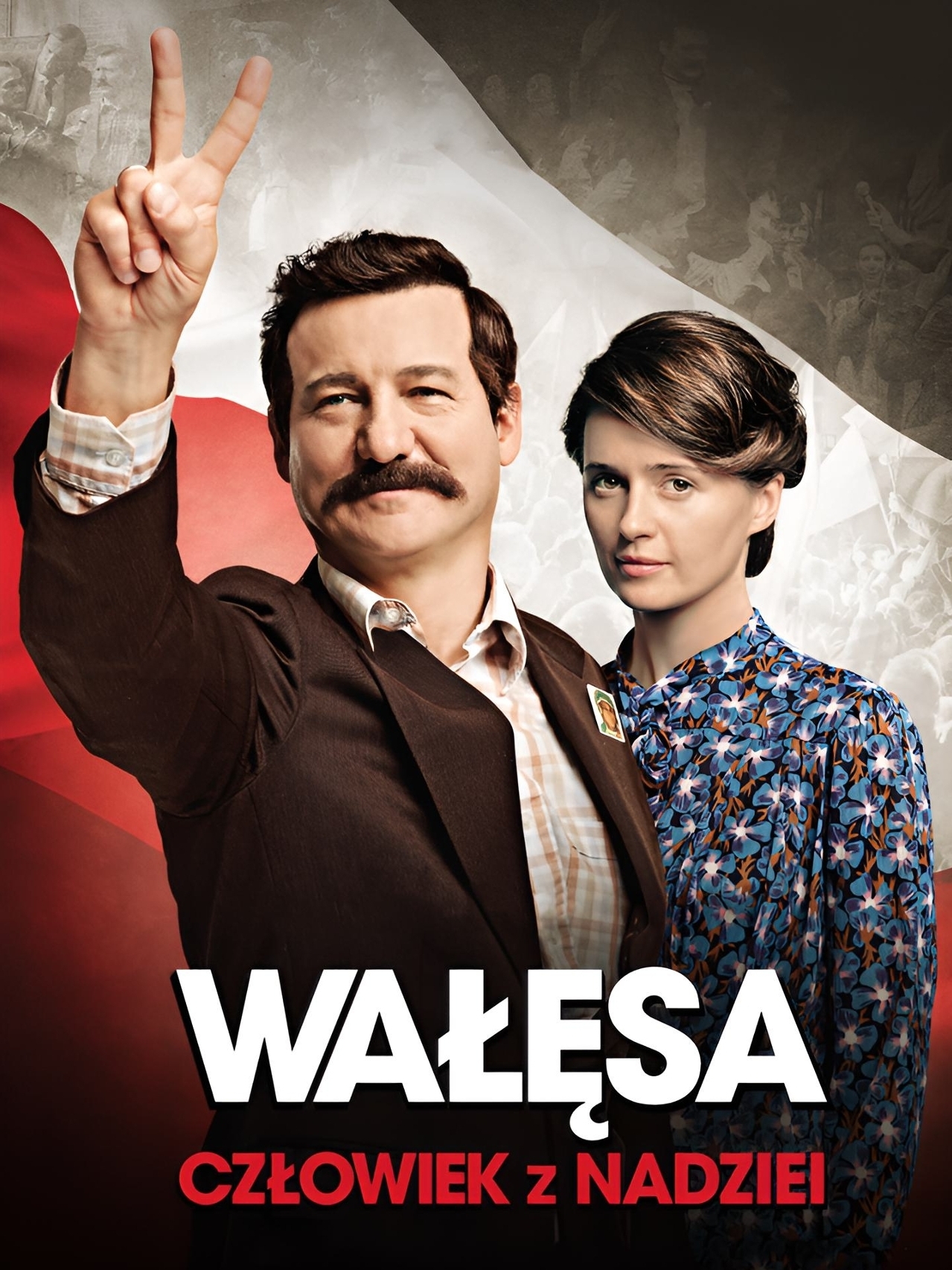 Wałęsa. Człowiek z nadziei